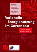 Cover Rationelle Energienutzung im Gartenbau